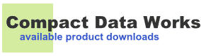 Compact Data Works available product downloads